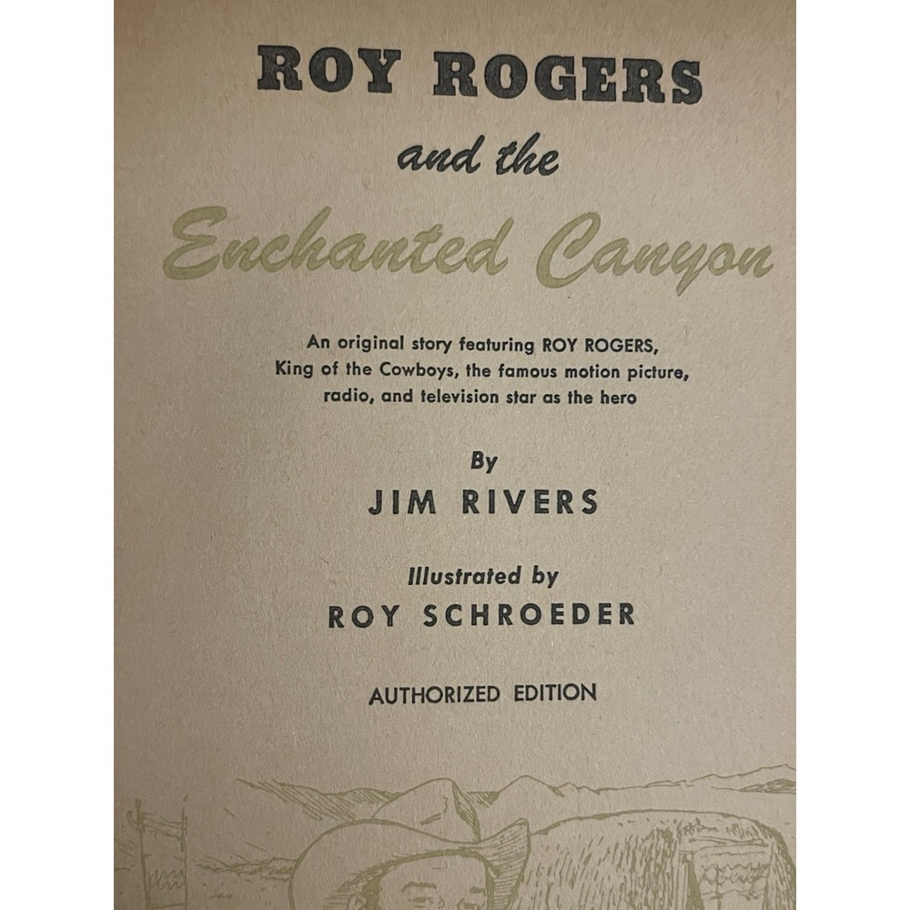 Vintage Roy Rogers The Enchanted Canyon Hardcover Book 1954 by Jim‎ Rivers - Picture 13 of 13